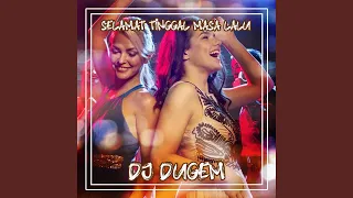 Download DJ DUGEM SELAMAT TINGGAL MASA LALU REMIX FULL BASS MP3