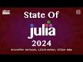 Keynote State of Julia 2024 Carlsson Hafner Saba JuliaCon 2024