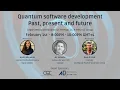 Quantum software developmentPast present and future