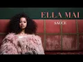 Ella Mai - Sauce