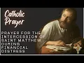 Prayer for the intercession of Saint Matthew during financial distress