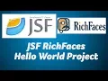 JSF RichFaces Hello World Project