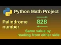 Check for a palindrome number - Python Mathematics Project 10