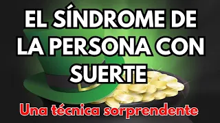 CÓMO FUNCIONA❓ EL SÍNDROME DE LA PERSONA CON SUERTE 🍀