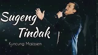 SUGENG TINDAK- Kuncung Majasem feat. Lilik Laju, Fajar Mukti \u0026 Rama Rembo