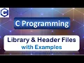 Library Header Files C Programming Language Part 1