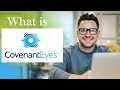 What is Covenant Eyes Stay Accountable Online and Protect Kids