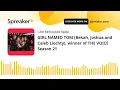 GIRL NAMED TOM Bekah Joshua and Caleb Liechty winner of THE VOICE Season 21