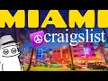 Free Stuff and Missed Connections In Miami Florida Craigslist Gems