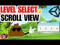 How to make Level Select in Unity with scroll view and scroll bar Unity tutorial