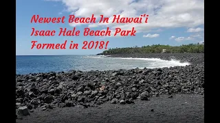 hawaiis newest black sand beach formed by nearby lava flows from 2018 isaac hale beach park