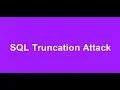 SQL Truncation Attack - Web App Pentesting