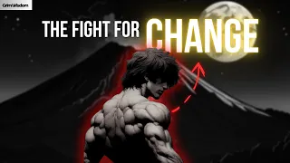 Change is Hard but Necessary because..