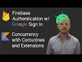 Android Tutorial 2019 Firebase Authentication w Google Sign In Kotlin Coroutines SHA-1 key