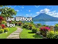 I Can't Live Without You - Ernie Canales Romantic Love Song With Lyrics 