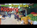 Download Lagu TERNYATA HARGA JAJANAN DAN SAYURAN DI PASAR WISATA KOPENG SEGINI? 