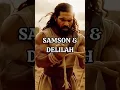 Download Lagu Samson Betrayed By Delilah!