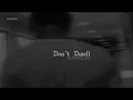 Download Lagu Barnacle Boi - Don't Dwell || Slowed