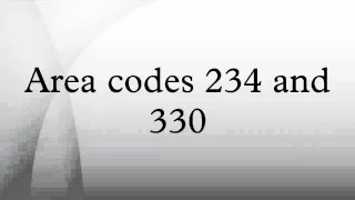 Area codes 234 and 330