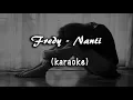 Download Lagu Fredy - Nanti (Karaoke)