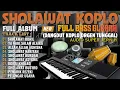 Download Lagu SPESIAL SHOLAWAT NABI MERDU DANGDUT KOPLO MENYAMBUT MAULID 2025 | SHOLAWAT JIBRIL PENARIK REZEKI