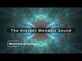 The Ancient Monadic Sound OM [AUM] - 1 Hour for Meditation
