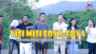 Download VISI MISI FOYA-FOYA//Son Dheztrow x Hanser Reo x Yeris Woghe//Lagu Acara Terbaru 2023 MP3