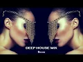 Download Lagu Besso - Deep House Mix [Relax Your Mind]