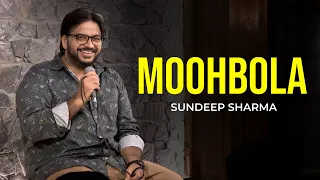 Stand-up Comedy | Sundeep Sharma | Moohbola