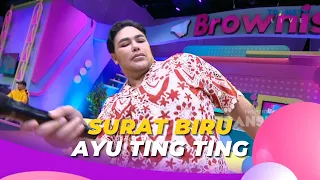 Download Surat Biru | Ayu Ting Ting | BROWNIS (12/7/23) L2 MP3