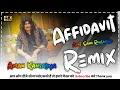 Download Lagu Affidavit Remix Song ! Amit Saini Rohtakiya ! Haryanvi Dj Song Ft.  Aman Kansaliya 2024