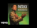 Download Lagu Patrick Khunou - Uhamba Nami (Official Audio)
