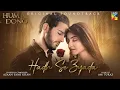 Download Lagu Hum dono | Had se zyada | singer  Azaan Sami khan| OST full songs | Pakistani drama | 💔🎧🎤 | 2024 New