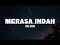 Download Lagu Merasa Indah - Tiara Andini (Lirik)