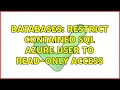 Databases Restrict contained SQL Azure user to read-only access