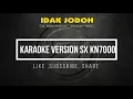 Download Lagu IDAK JODOH  Karaoke Versi KN 7000