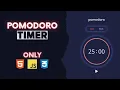 Pomodoro Timer Project Only with HTML CSS and JavaScript