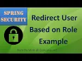 Spring Security Redirect User Based on Role Example