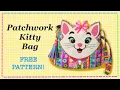 Patchwork Cat Bag FREE PATTERN Full Tutorial with Lisa Pay