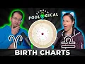 Reading Our Astrology Birth Charts - SimplyPodLogical