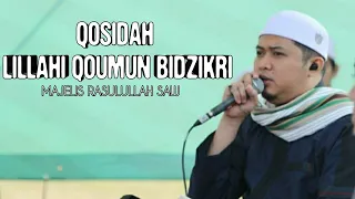 qosidah lillahi qoumun bidzikri majelis rasulullah saw