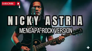 nicky astria mengapa rock version pasukantai project cover