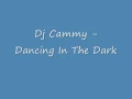 Download Lagu Dj Cammy - Dancing In The Dark
