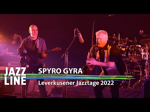 Download MP3 Spyro Gyra live | Leverkusener Jazztage 2022 | Jazzline