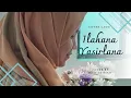 Download Lagu YASIR LANA - COVER BY SITI SA'DIAH (VIDEO KLIP)