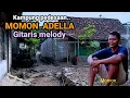 Lagu Kampung Halaman pedesaan keseharian Momon Adella Gitaris melody Orkes ternama Nusantara di Tuban.
