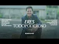 Eres todopoderoso | Danilo Montero (Álbum Completo)