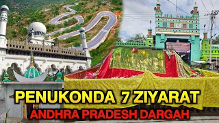 Penukonda Sharif Ki 7 Badi Ziyarat | Andhra Pradesh Dargah | Hazrat Baba Fakhruddin