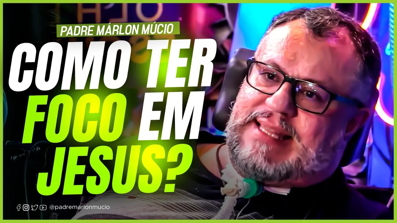 COMO TER FOCO em JESUS - NINJA, RENATO CARIANI E PADRE MÁRLON