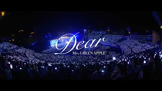 Mrs GREEN APPLE - Dear LIVE from